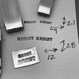 Resist - Engraved Metal Hand Stamp.